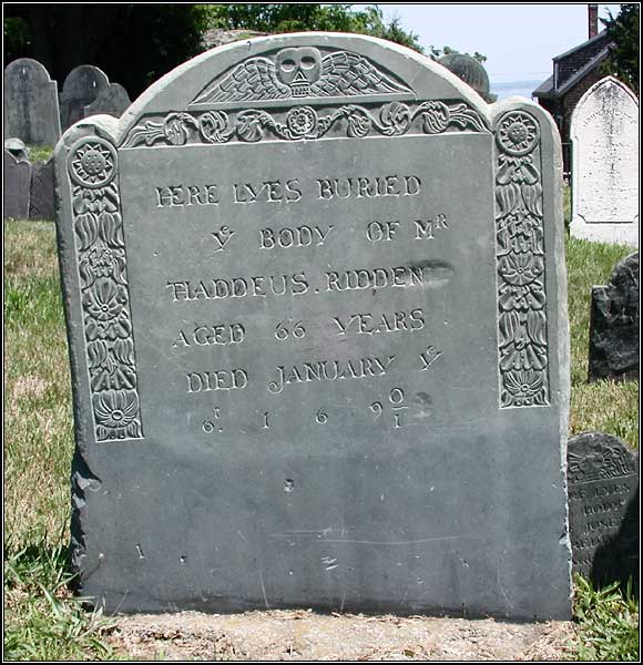 Headstone for Thaddeus Ridden (1690/1691).